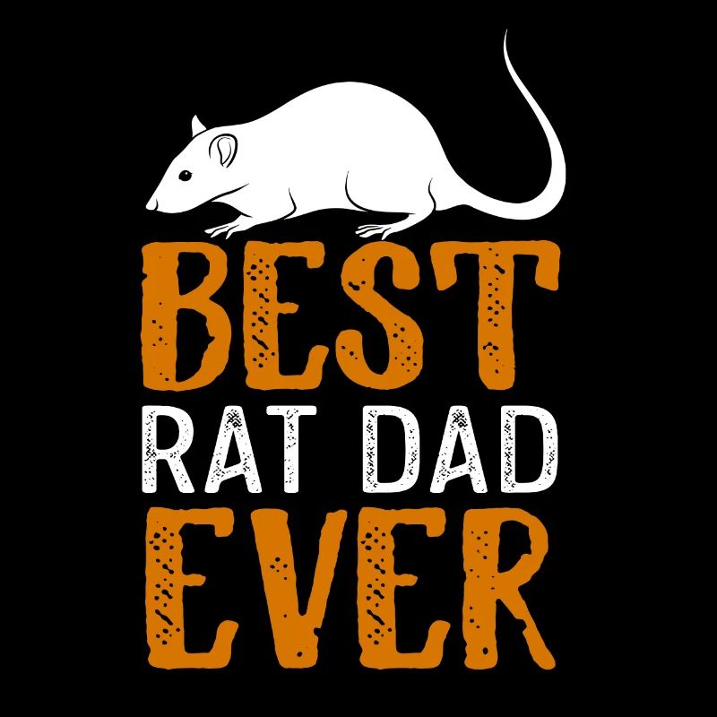 Best Rat Dad Ever For Rat Lovers