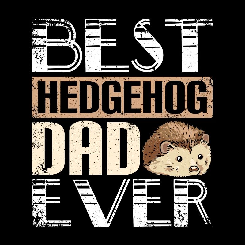 Best hedgehog dad ever