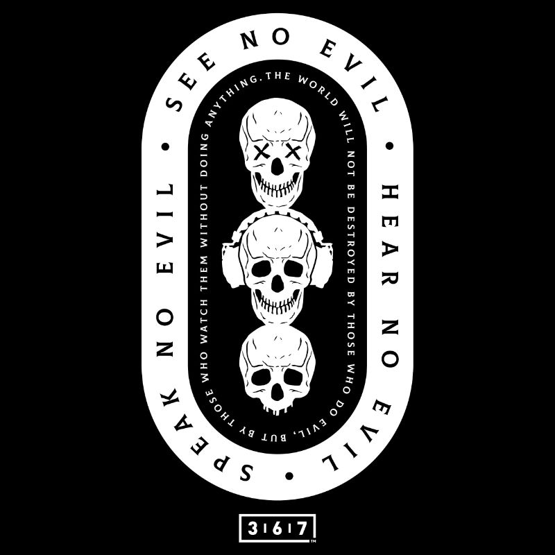 See No Evil, Hear No Evil, Speak No Evil
