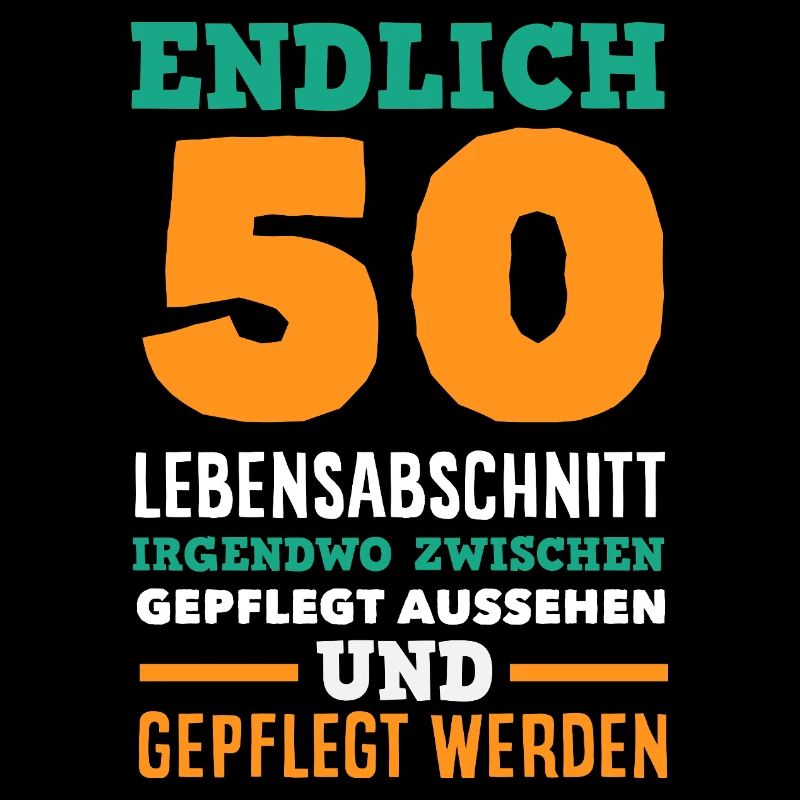 Lustiges 50. Geburtstag Geburtstagsshirt Geschenk