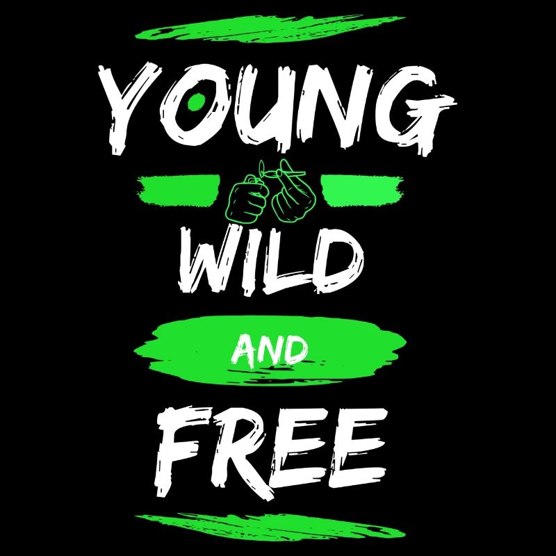 Young wild and free