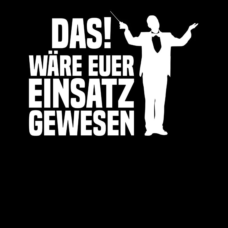 Euer Einsatz Dirigent Chorleiter Dirigenten