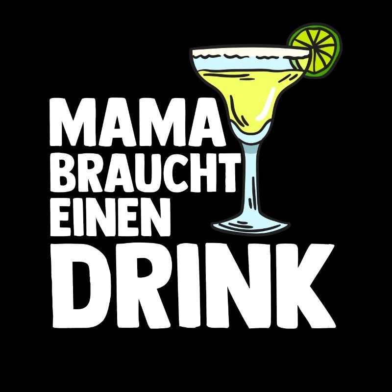 Mutter Drink Feiern Saufen Mama