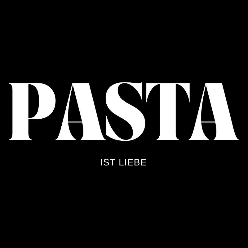 Pasta ist Liebe