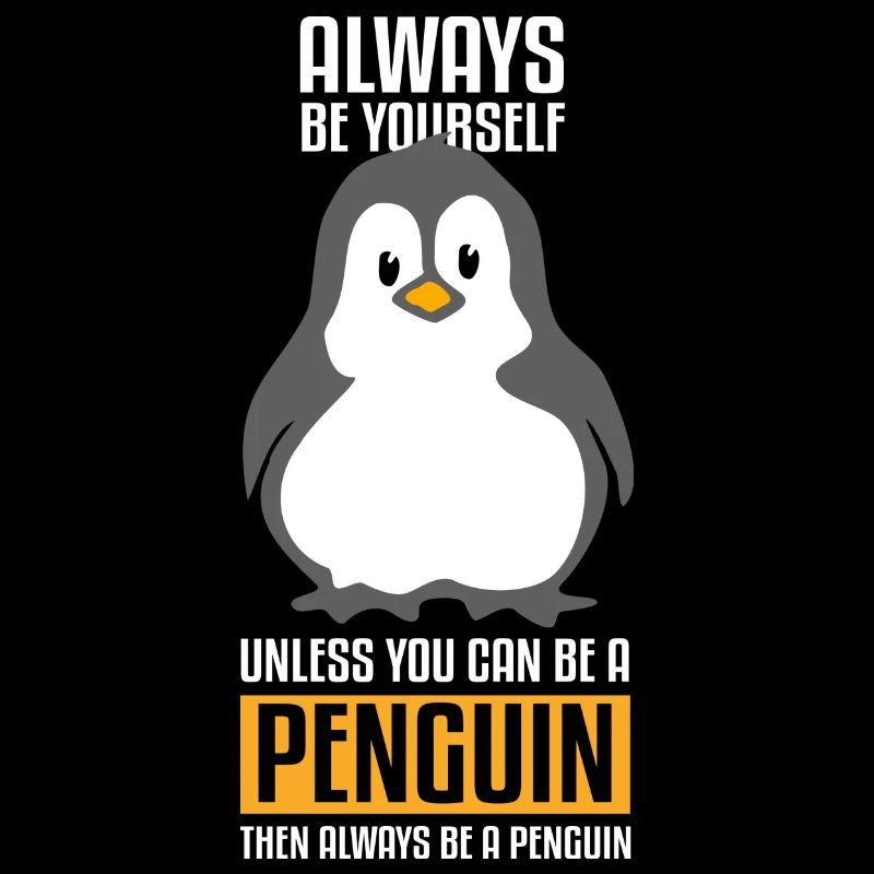 Sois toi-même un pingouin