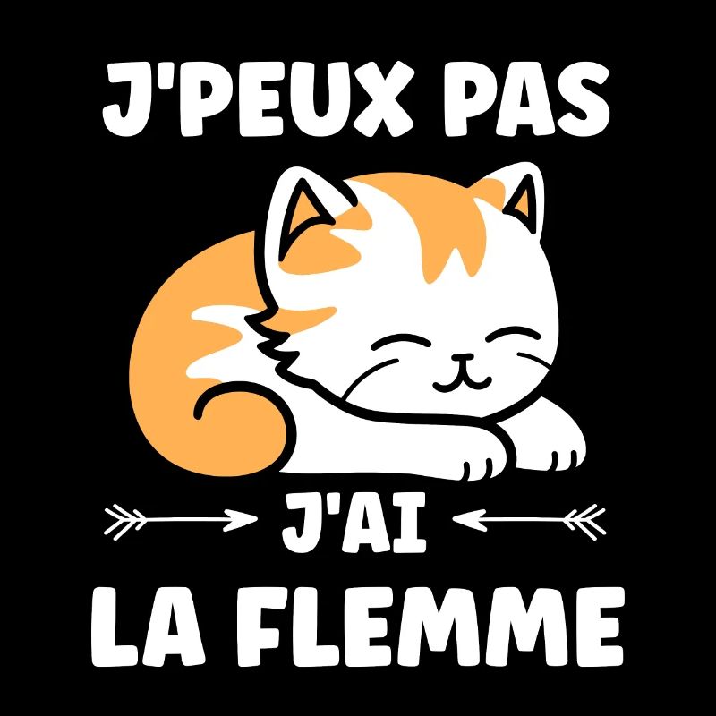 J'ai la flemme