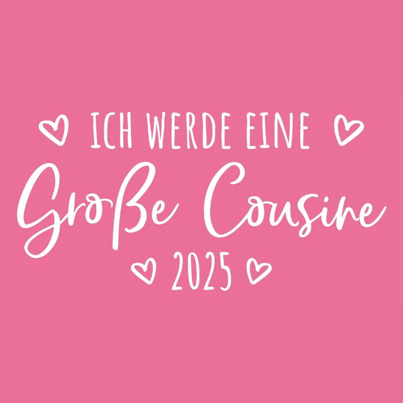 Ich werde eine große Cousine 2025