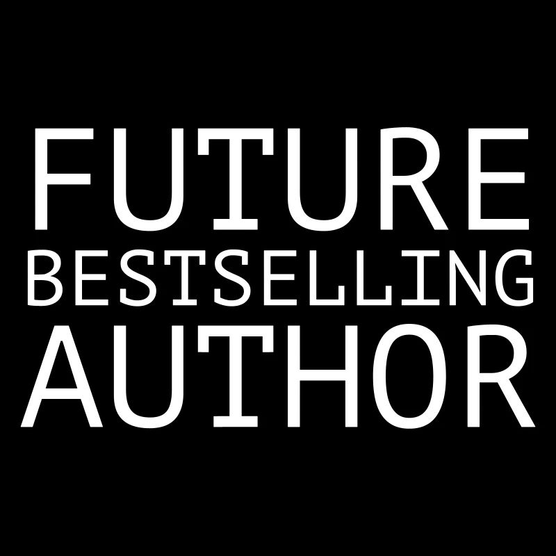 Future Bestselling Author