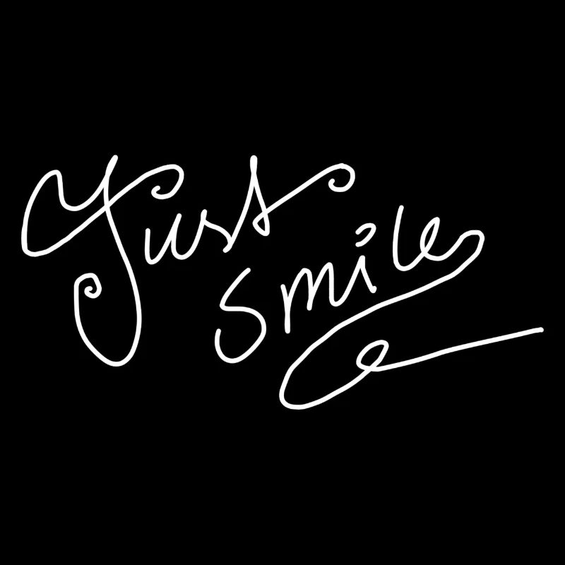 Just smile