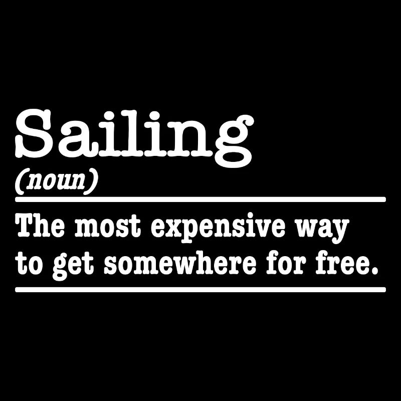 Sailing Sailing Dictionary Saying Sailor Captain