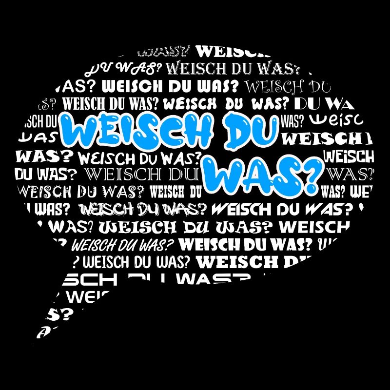 Weisch du was? Sprechblase Schweizerdeutsch blau