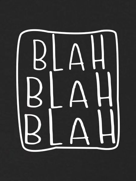 Blah Blah Blah