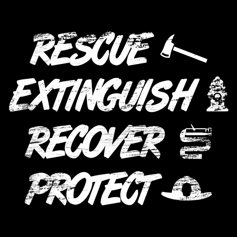 Firefighter Saying