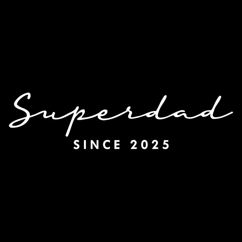 Superdad Dad Dad 2025