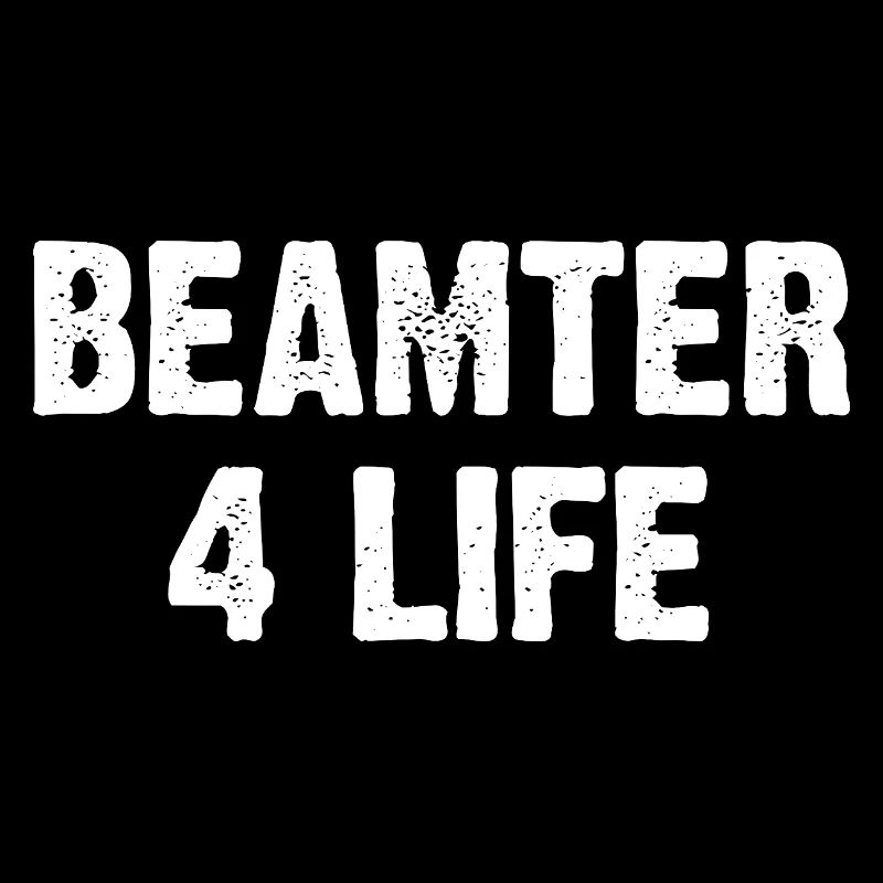Beamter 4 Life