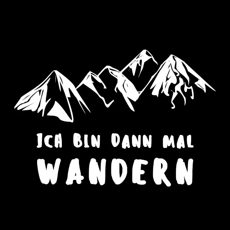 ICH BIN DANN MAL WANDERN
