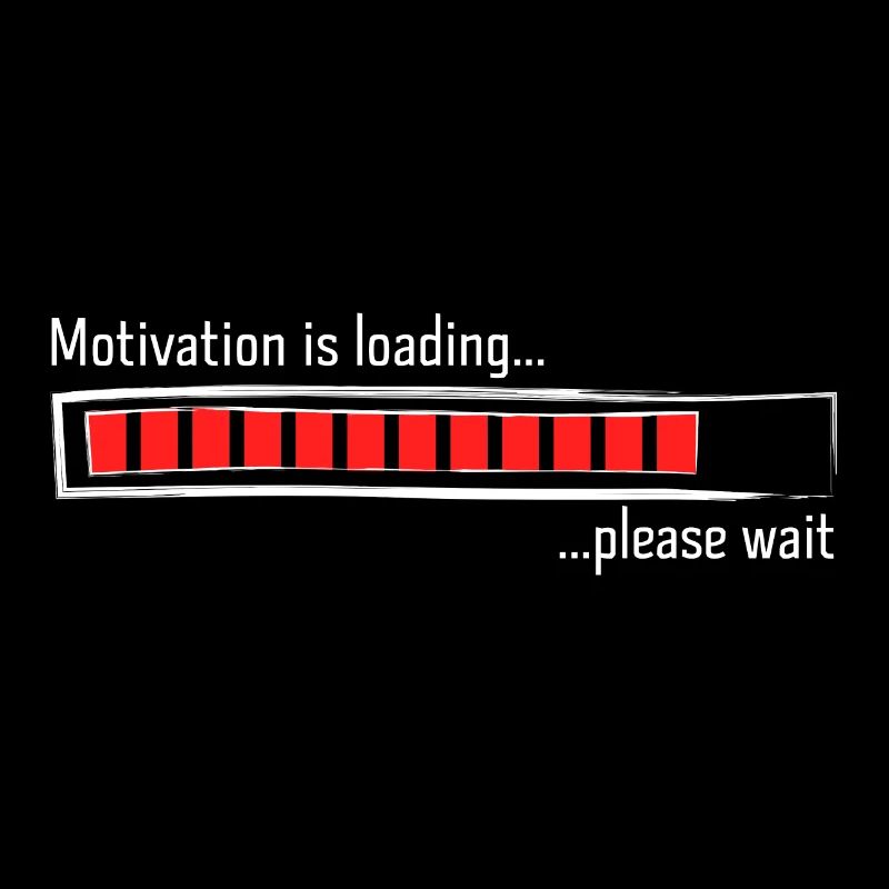 Loading bar motivation is loading sayings