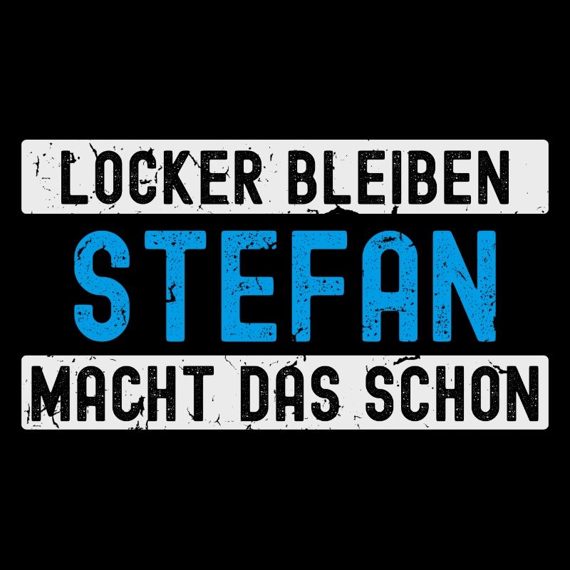 Stefan macht das schon