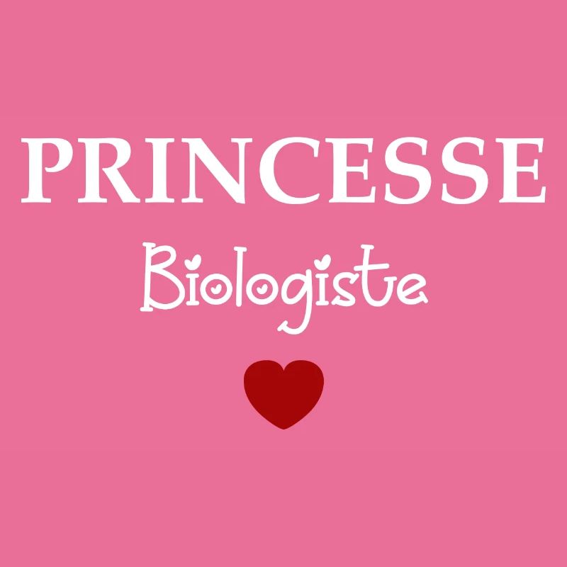Princesse Biologiste