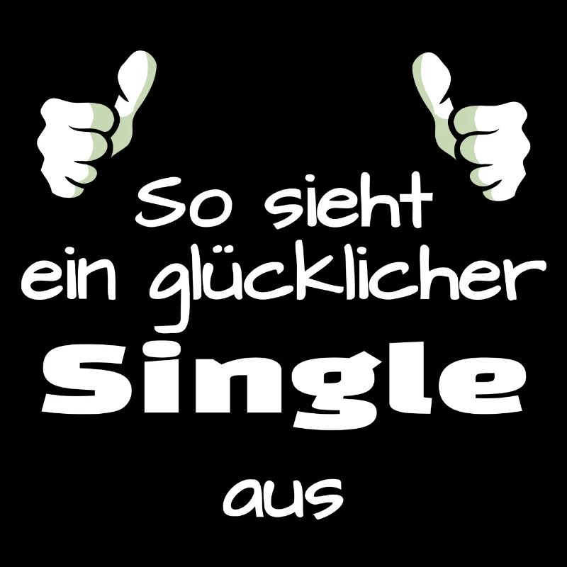 So sieht ein glücklicher Single aus