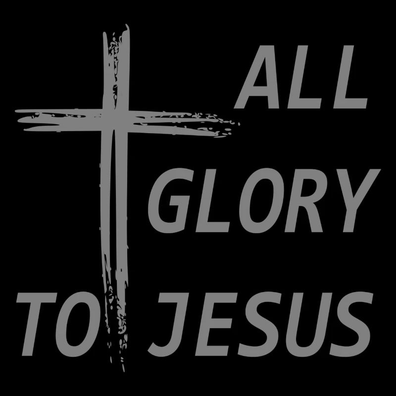 All Glory to Jesus