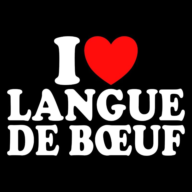 Boucher I Love Langue De Boeuf