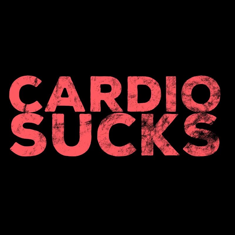 Gift Idea Cardio Sucks