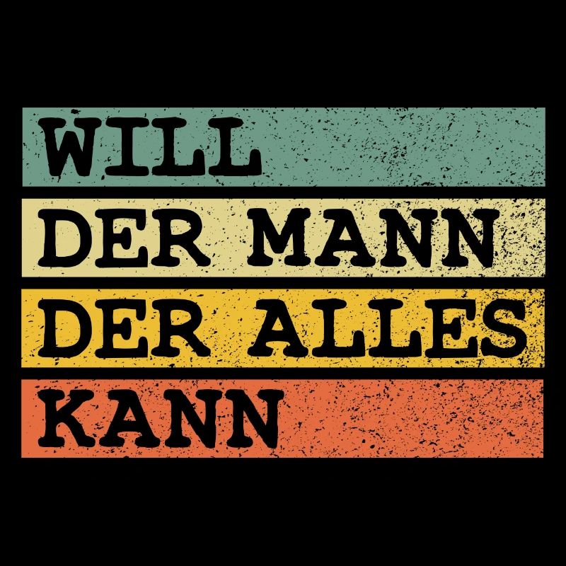Der Mann Der Alles kann Will