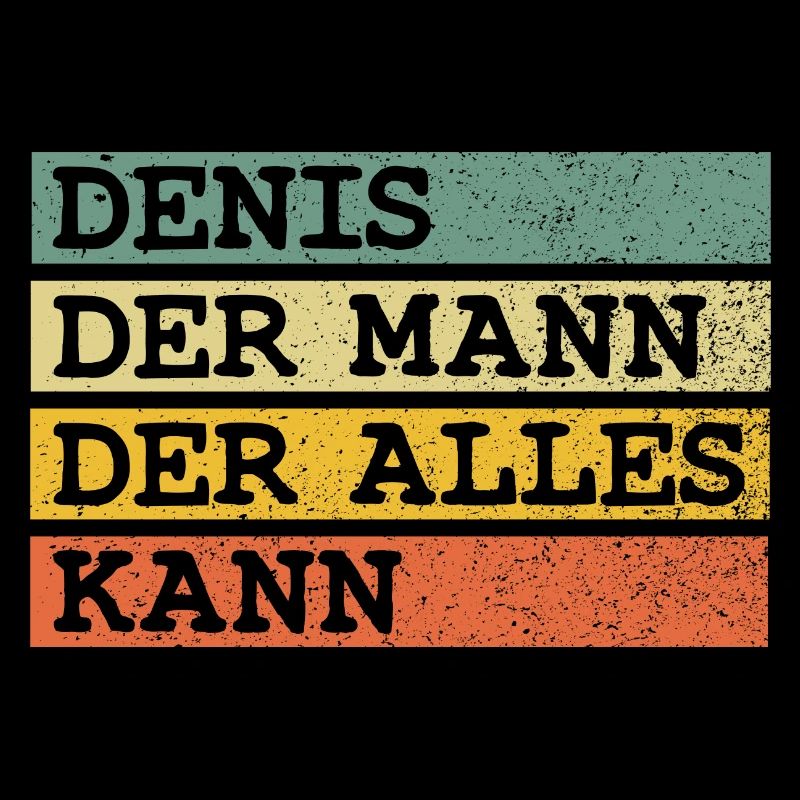 Der Mann Der Alles kann Denis