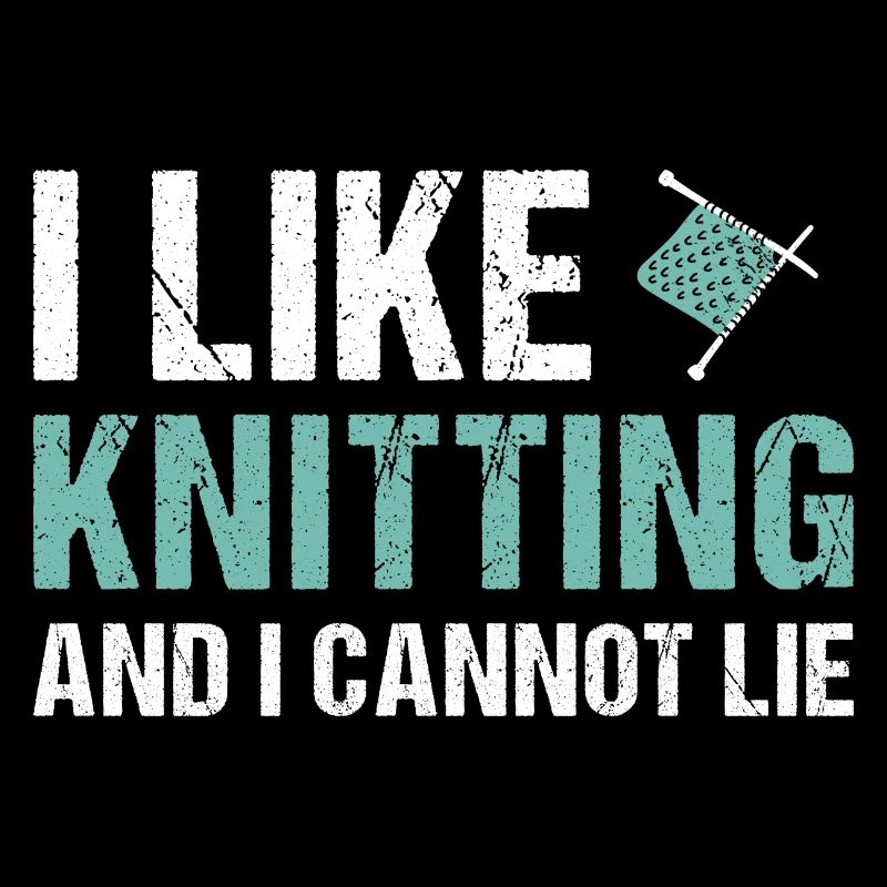 Knitter I Like Knitting