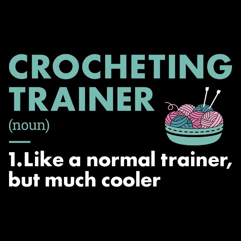 Crocheter Trainer Definition Crocheting