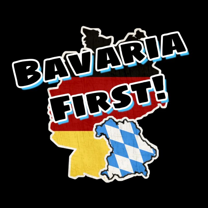 Bavaria first! Bayern Bavaria First