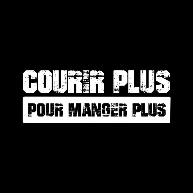 Courir plus pour manger plus