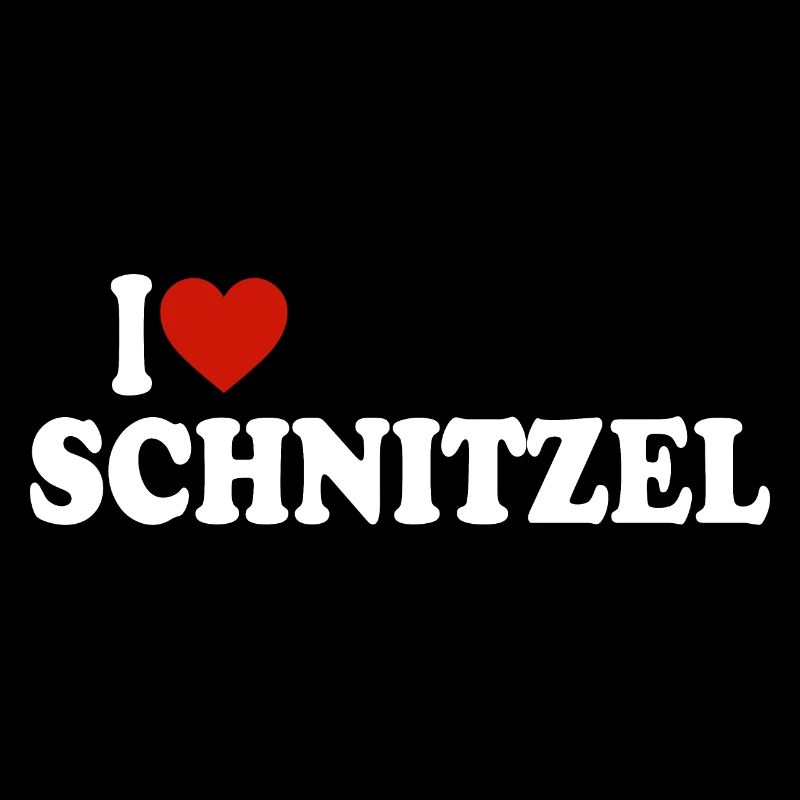 I love Schnitzel