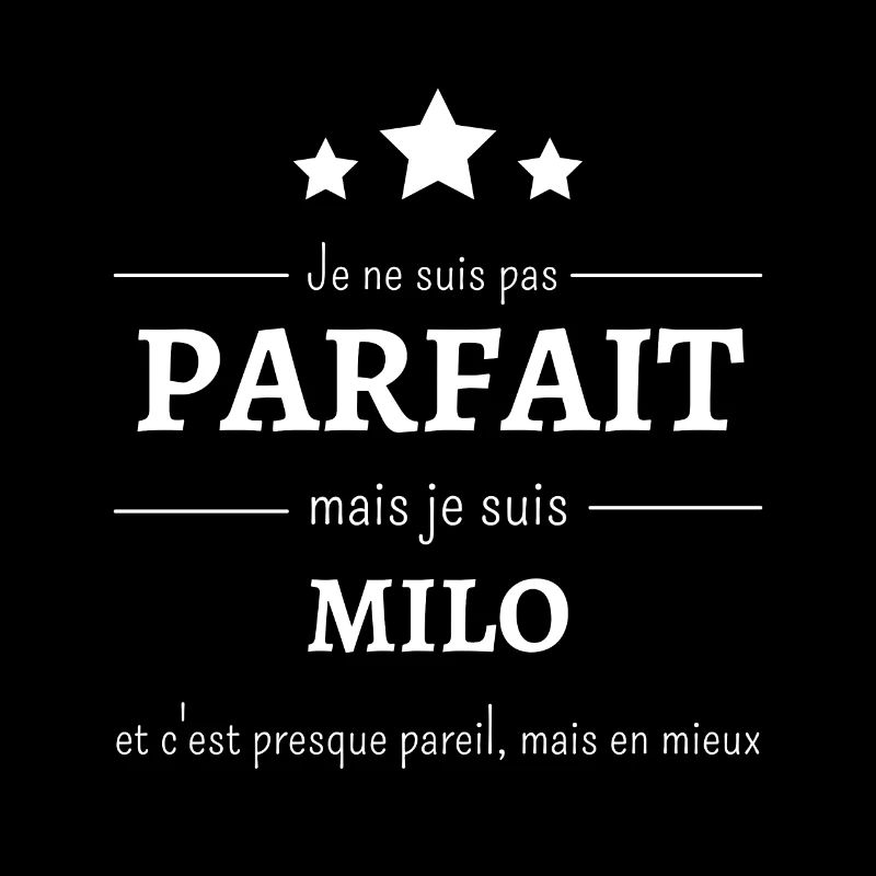 Amélioré : Milo, presque parfait !