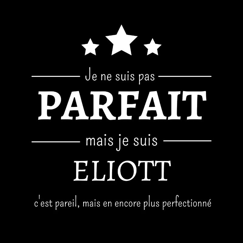Eliott : L'authenticité perfectionnée