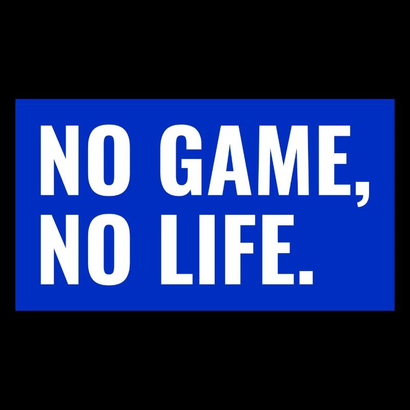 NO GAME, NO LIFE. Blue Design