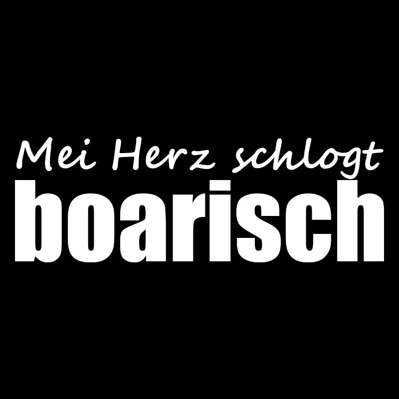 Bayerisch - Dialekt - Spruch