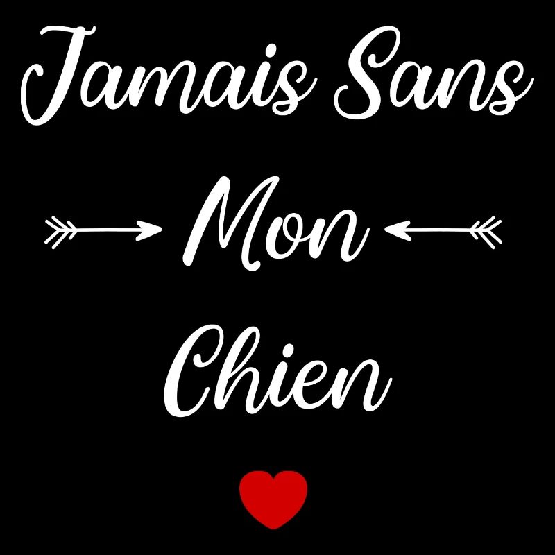 Jamais sans mon Chien