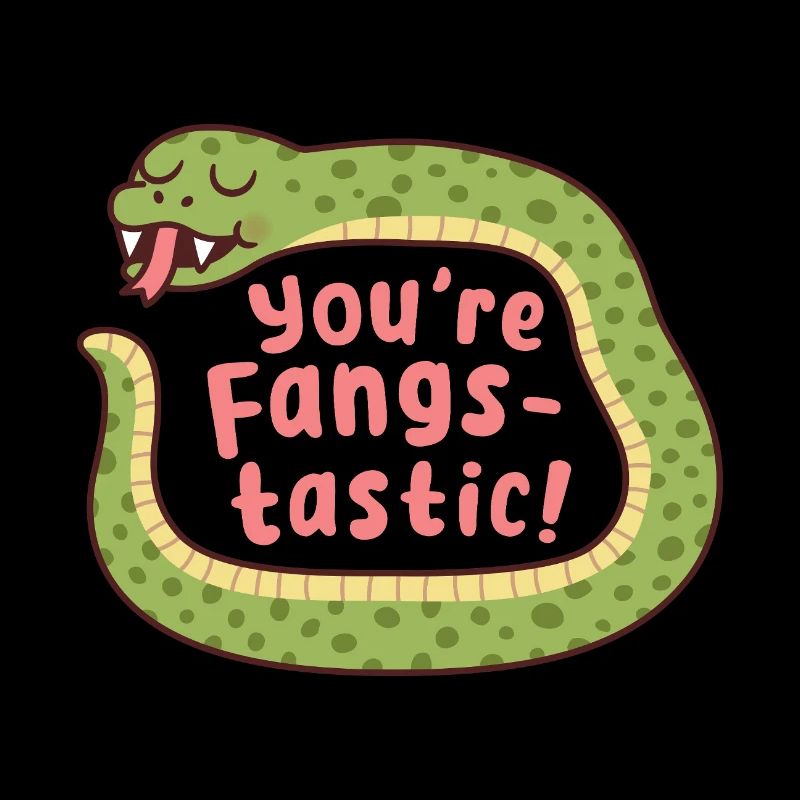 serpent vous êtes fangstastic affirmation positive jeu de mots