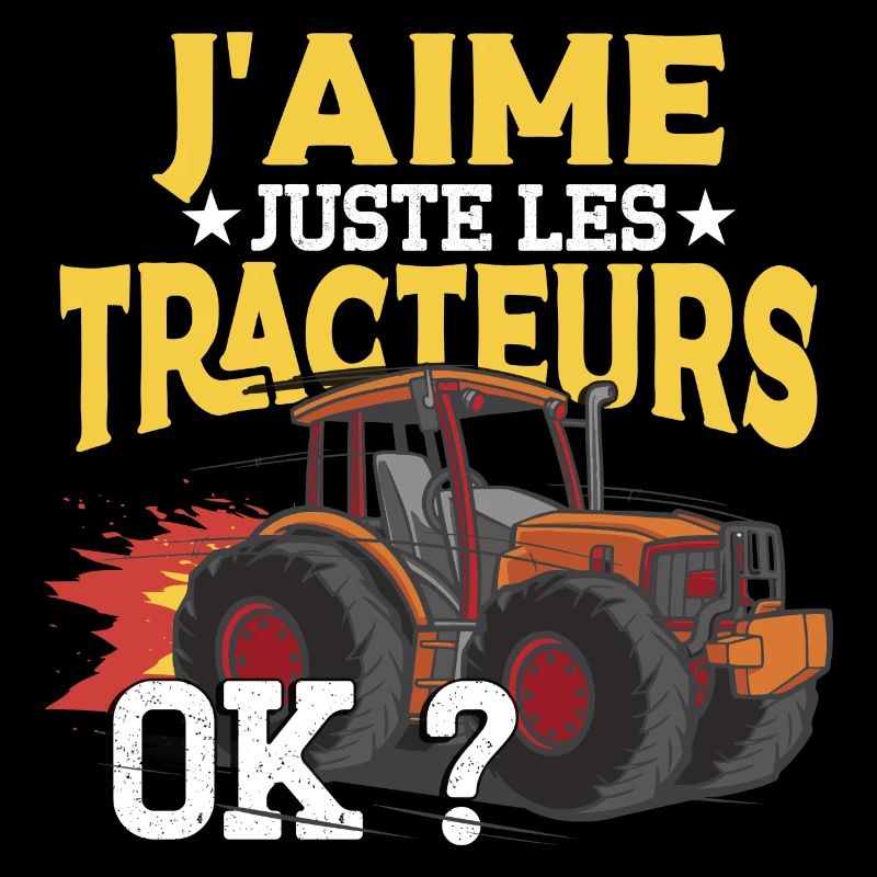J'Aime Juste Les Tracteurs