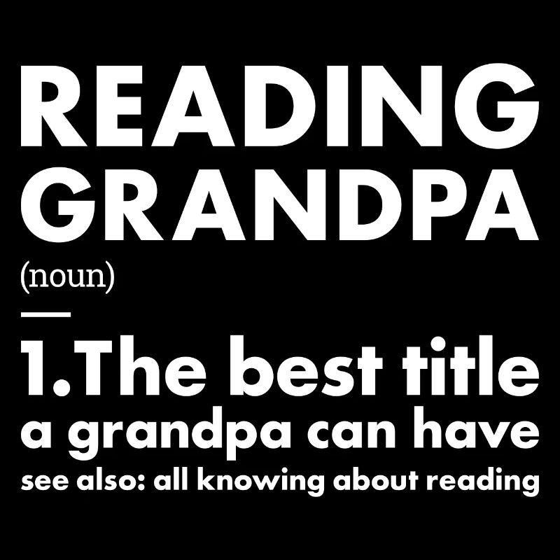 Reader Grandpa Definition Reading
