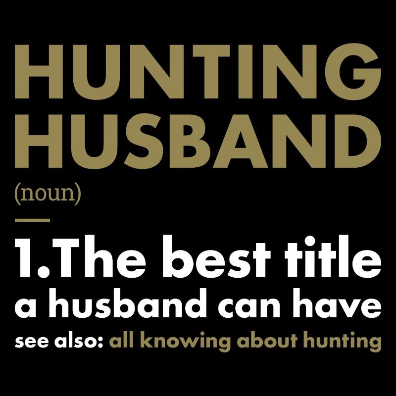 Hunter Husband Definition Hunting
