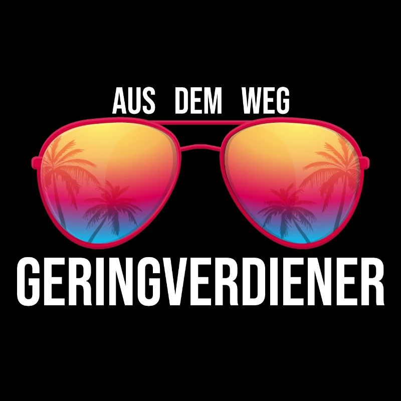 Aus dem Weg Geringverdiener Meme Sprüche