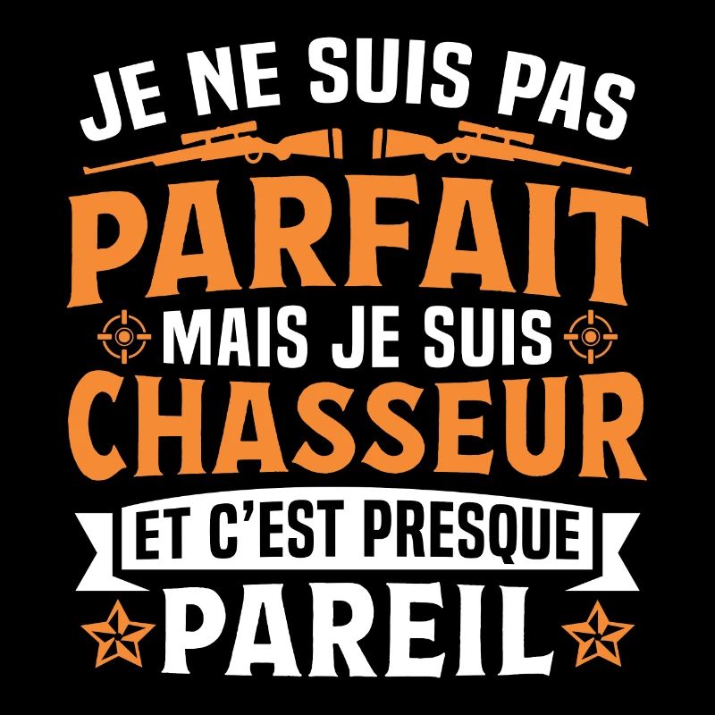 je suis chasseur