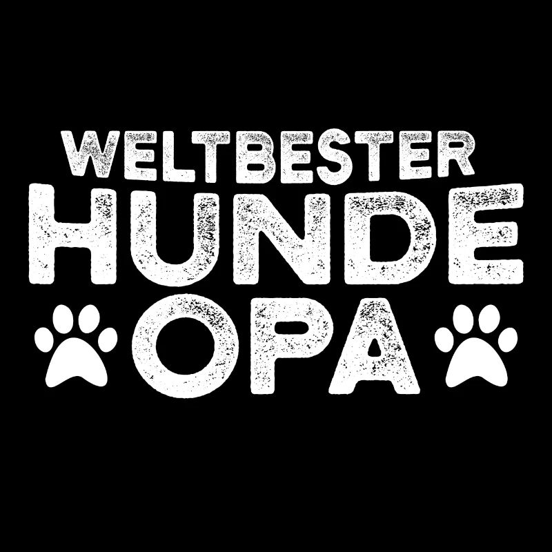 Bester Hunde Opa Spruch Herrchen Hundefreund Hund