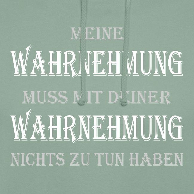 Meine - Deine Wahrnehmung