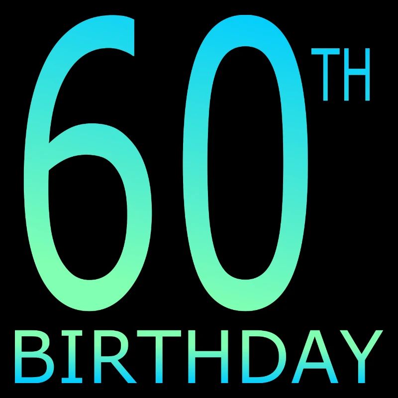 60th birthday