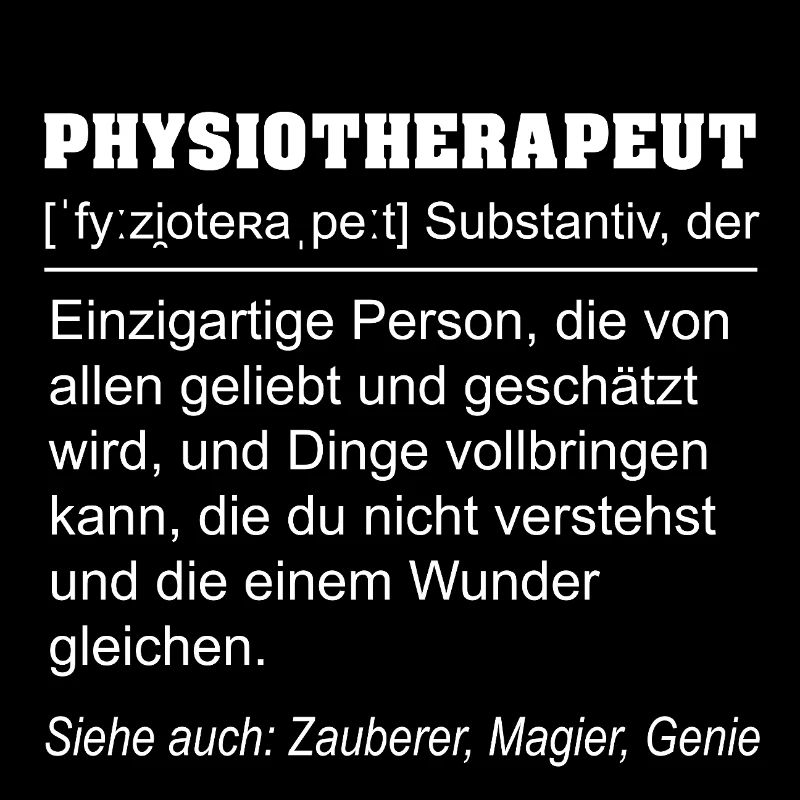 Physiotherapist definition funny