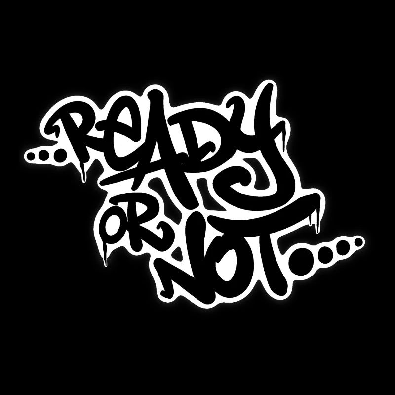 Ready Or Not Clear